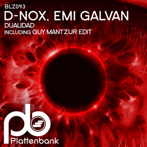 D-Nox, Emi Galvan – Dualidad [BLZ093]